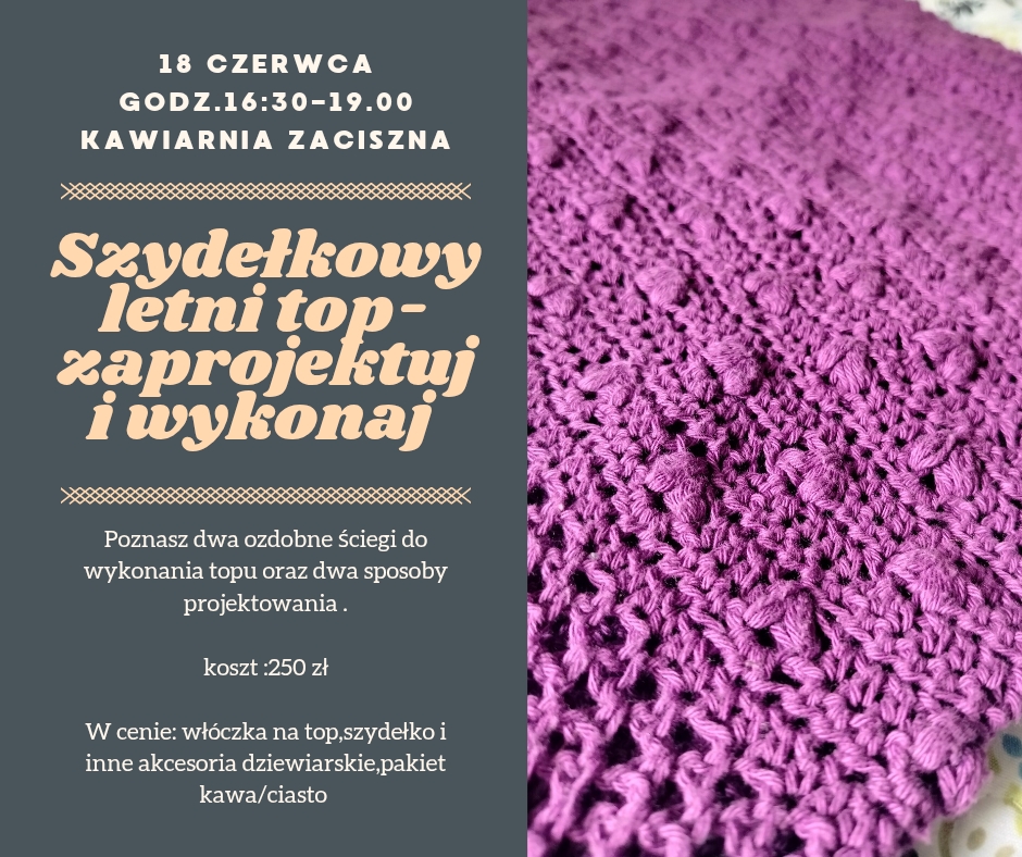 You are currently viewing Warsztaty – Szydełkowy letni top – zaprojektuj i wykonaj