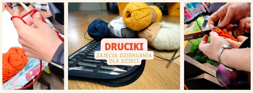 Druciki – zajęcia dziergania dla dzieci. NABÓR